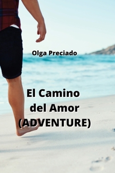 Paperback El Camino del Amor (ADVENTURE) [Spanish] Book
