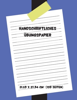 Paperback Handschriftliches ?bungspapier [German] Book