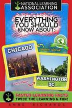 Paperback Everything You Should Know About Chicago and Washington DC Book