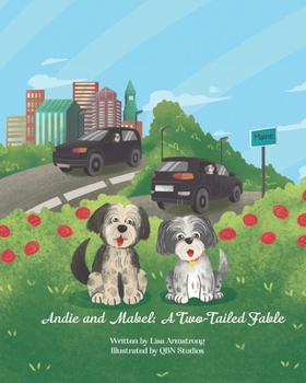 Paperback Andie and Mabel: A Two-Tailed Fable Book