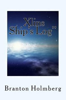 Paperback The Xlins Ship's Log" Book