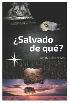 Paperback ¿Salvado de qué? [Spanish] Book