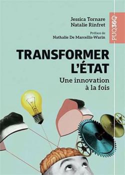 Paperback Transformer l'État: Une innovation à la fois (2025) [French] Book