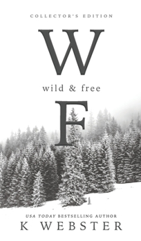 Hardcover Wild & Free Book