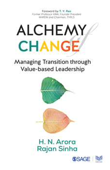 Paperback Alchemy of Change: Managing Transition Through Value-Based Leadership Book