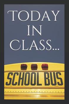 Paperback Today in Class... Book