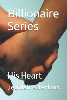 Paperback Billionaire Series: His Heart Book