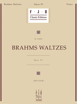 Paperback Brahms Waltzes, Op. 39 (Fjh Classic Editions) Book