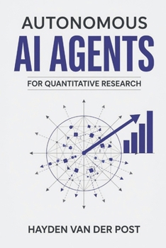 Autonomous AI Agents for Quantitative Research: Building LLM-Powered Research Teams with LangGraph, CrewAI, and Python