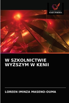 Paperback W Szkolnictwie Wy&#379;szym W Kenii [Polish] Book