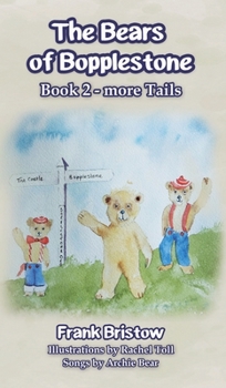 Hardcover The Bears of Bopplestone Book 2 Book