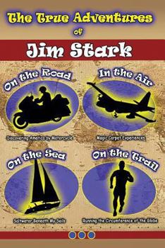 Paperback The True Adventures of Jim Stark Book