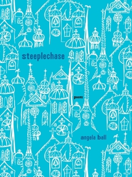 Paperback Steeplechase: Poems Book