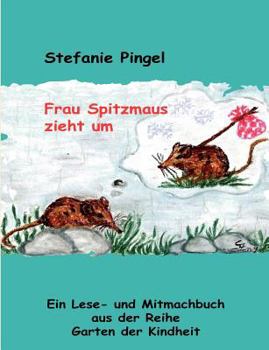 Paperback Frau Spitzmaus zieht um [German] Book