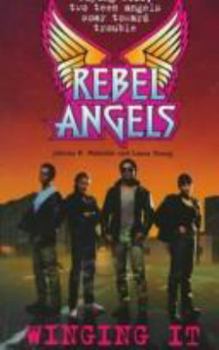 Mass Market Paperback Rebel Angels: Winging It Book