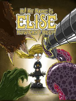 Hardcover Hi, My Name is Elise. How Can I Help? Book