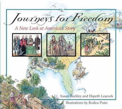 Hardcover Journeys for Freedom: A New Look at America's Story Book