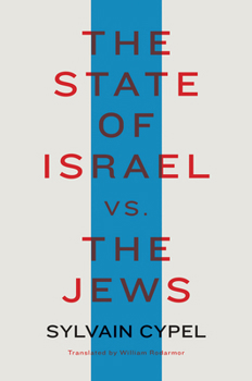Hardcover The State of Israel vs. the Jews Book