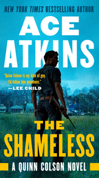 The Shameless - Book #9 of the Quinn Colson