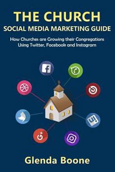 Paperback The Church Social Media Marketing Guide Book