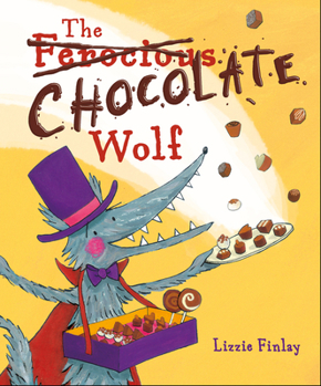 Paperback The (Ferocious) Chocolate Wolf Book