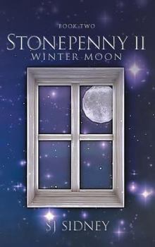 Winter Moon - Book #2 of the Stonepenny