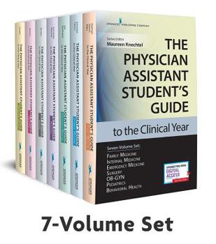 Misc. The Physician Assistant Student's Guide to the Clinical Year Seven-Volume Set: With Free Online Access! Book