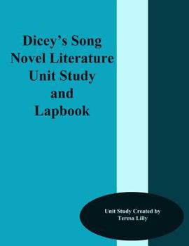 Paperback Dicey's Song Novel Literature Unit Study and Lapbook Book