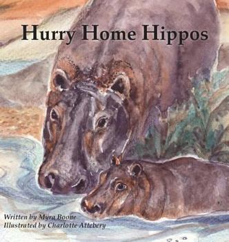 Hardcover Hurry Home Hippos Book