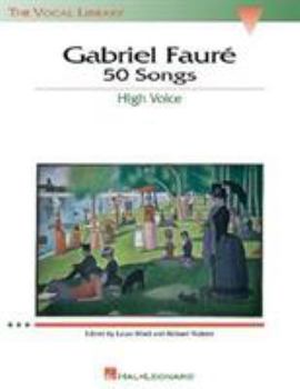 Paperback Gabriel Faure: 50 Songs: The Vocal Library High Voice Book