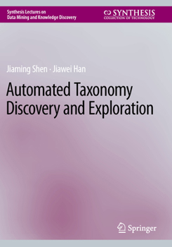 Paperback Automated Taxonomy Discovery and Exploration Book