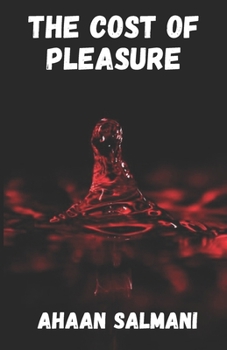 Paperback The Cost of Pleasure Book
