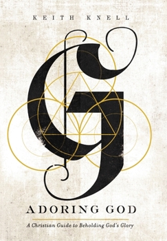 Hardcover Adoring God Book