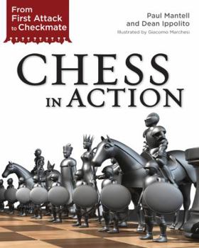 Hardcover Chess in Action: From First Attack to Checkmate Book