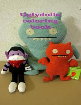 Paperback Uglydolls Coloring Book: Unique Images Based on 2019 Cartoon Book