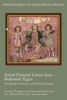 Paperback Jewish Fictional Letters from Hellenistic Egypt: The Epistle of Aristeas and Related Literature Book