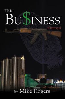 Paperback This Business of Betrayal Book