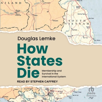 How States Die: Membership and Survival in the International System