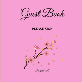 Paperback Guest Book- Pink and Flower - For any occasion - 66 color pages -8.5x8.5 Inch Book