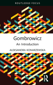 Hardcover Gombrowicz: An Introduction Book