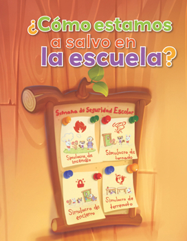 Paperback ¿Cómo Estamos a Salvo En La Escuela? [Spanish] Book