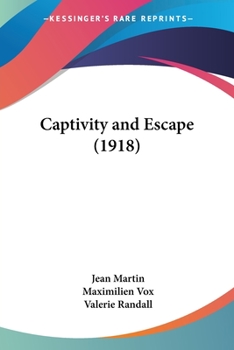 Paperback Captivity and Escape (1918) Book