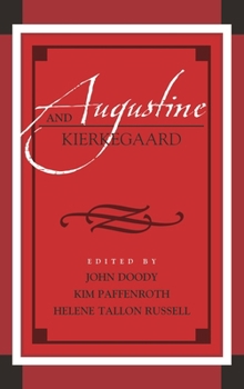 Hardcover Augustine and Kierkegaard Book