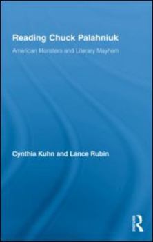 Hardcover Reading Chuck Palahniuk: American Monsters and Literary Mayhem Book