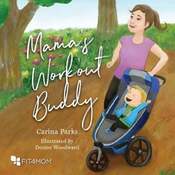 Hardcover Mama's Workout Buddy Book