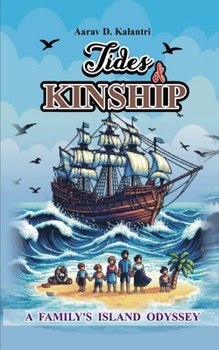 Tides of Kinship: A Family's Island Odyssey