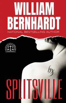 Splitsville - Book #1 of the Splitsville Legal Thriller