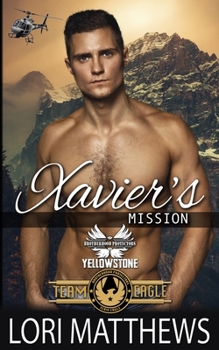 Paperback Xavier's Mission: Brotherhood Protectors World Book