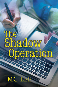 The Shadow Operation - Book #4 of the Center