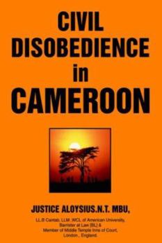 Paperback Civil Disobedience in Cameroon Book